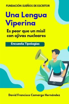 Cover Una lengua viperina es peor que un misil con ojivas nucleares (eBook, ePUB)