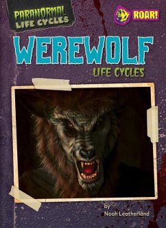 Werewolf Life Cycles - Leatherland, Noah