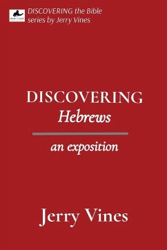 DISCOVERING Hebrews - Vines, Jerry