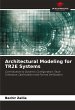 Architectural Modeling for TR2E Systems - Bild 1