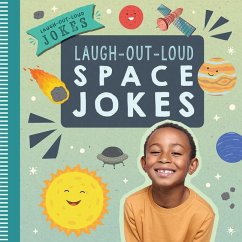 Laugh-Out-Loud Space Jokes - Mcaneney, Caitie