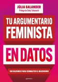 Tu argumentario feminista en datos irrebatibles