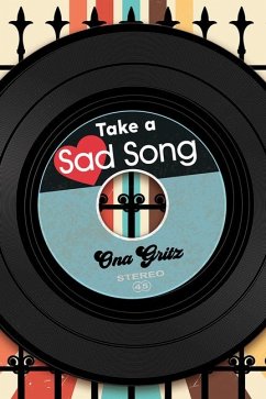Take a Sad Song - Gritz, Ona