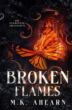 Broken Flames - Ahearn, Mk