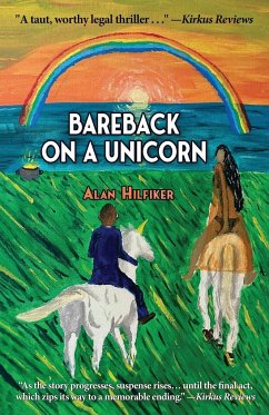 Bareback on a Unicorn - Hilfiker, Alan