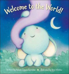 Welcome to the World! - Bartelme, Melanie Zanoza