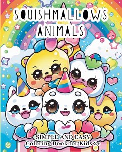 Squishmallows animaux - LIVRE DE COLORIAGE SIMPLE ET FACILE POUR LES ENFANTS DE 2 ANS ET PLUS - Ayo, Zarita