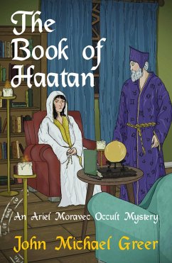The Book of Haatan - Greer, John Michael