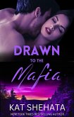 Drawn to the Mafia (Drawn to Death Mystery Romance, #2) (eBook, ePUB)