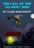 The Call of the 'Go-Away' Bird (eBook, ePUB)
