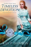 Timeless Devotion (Timeless Hearts, #3) (eBook, ePUB)