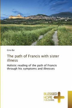 The path of Francis with sister illness - Bai, Gino