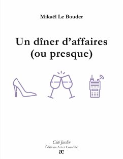 Cover Un dîner d'affaires (ou presque)