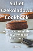 Suflet Czekoladowo Cookbook