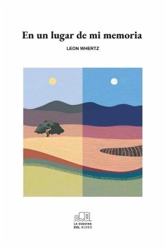 En un lugar de mi memoria - Whertz, Leon