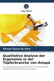 Qualitative Analyse der Ergonomie in der Töpferbranche von Amapá