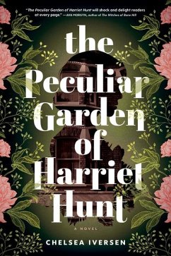 Cover The Peculiar Garden of Harriet Hunt