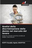 Analisi della discriminazione delle donne nel mercato del lavoro