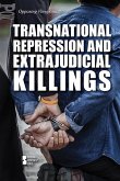 Transnational Repression and Extrajudicial Killings Transnational Repression and Extrajudicial Killings