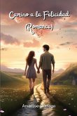 Camino a la Felicidad (Romance)