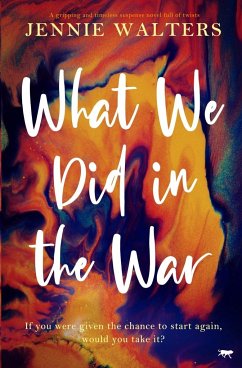 What We Did in the War - Walters, Jennie