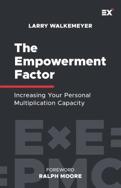 The Empowerment Factor - Walkemeyer, Larry