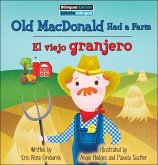 Old MacDonald Had a Farm / El Viejo Granjero