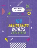 100 Engineering Words Explained 100 Engineering Words Explained