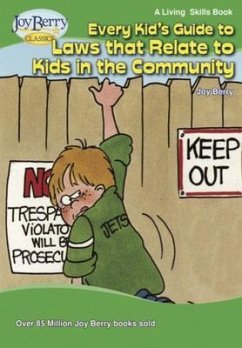 Every Kid's Guide to Laws That Relate to Kids in the Community (eBook, ePUB) - Berry, Joy