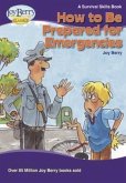 How to Be Prepared for Emergencies (eBook, ePUB)