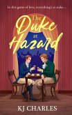 The Duke at Hazard (eBook, ePUB) The Duke at Hazard (eBook, ePUB)