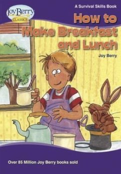 How to Make Breakfast and Lunch (eBook, ePUB) - Berry, Joy