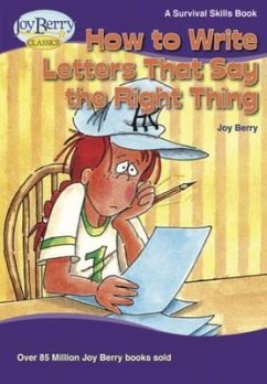 How to Write Letters That Say the Right Thing (eBook, ePUB) - Berry, Joy