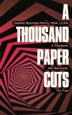 A Thousand Paper Cuts (eBook, ePUB)
