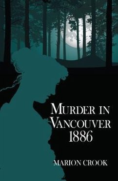 Cover Murder in Vancouver 1886 (eBook, ePUB)
