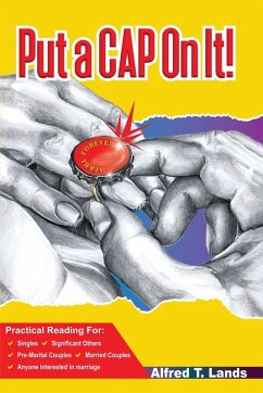 Put a CAP On It! - Lands, Alfred T.