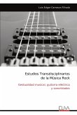 Estudios Transdisciplinarios de la Música Rock