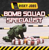 Bomb Squad Specialist