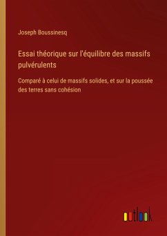 Essai théorique sur l'équilibre des massifs pulvérulents