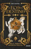 El Eco del Destino / The Echo of Destiny