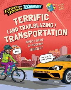 Terrific (and Trailblazing) Transportation - Martin, Claudia