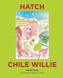 Hatch Chile Willie - Bate, Rachel