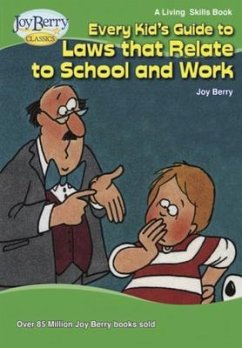 Every Kid's Guide to Laws That Relate to School and Work (eBook, ePUB) - Berry, Joy
