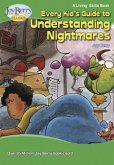 Every Kid's Guide to Understanding Nightmares (eBook, ePUB)
