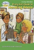 Every Kid's Guide to Handling Illness (eBook, ePUB)