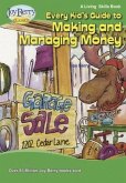 Every Kid's Guide to Making and Managing Money (eBook, ePUB)