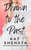 Drawn to the Past (Drawn to Death Mystery Romance, #3) (eBook, ePUB)