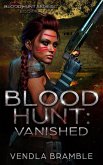 Blood Hunt: Vanished (eBook, ePUB)