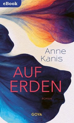 Auf Erden (eBook, ePUB) - Kanis, Anne