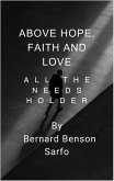 Above Hope, Faith and Love (eBook, ePUB)